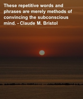 32 Positive quotes about life and how to train your brain Claude M Bristol Quote